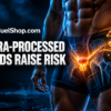 Man's torso with glowing prostate shown eating ultra-processed foods raising cancer risk