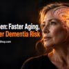 Woman shown in profile with glowing brain highlighting accelerated biological aging effects
