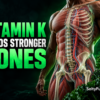 Vitamin K Benefits illustrated by a muscular human torso with visible bones and kale